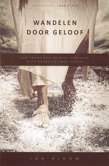 Wandelen door geloof